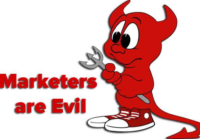 Marketers are Evil